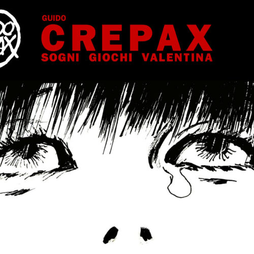 Mostra in Santa Giulia: Crepax. Sogni, Giochi, Valentina. 1953-2003